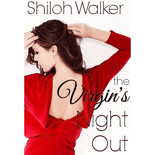 The Virgin's Night Out, Shiloh Walker
