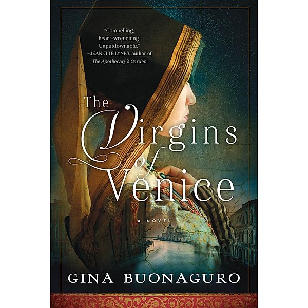The Virgins of Venice, Gina Buonaguro