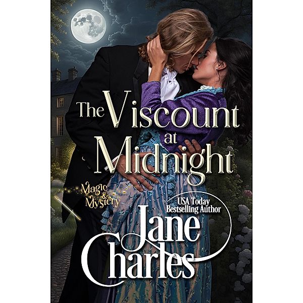 The Viscount at Midnight (Magic & Mystery, #3) / Magic & Mystery, Jane Charles