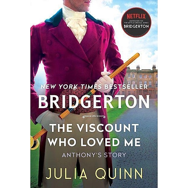 The Viscount Who Loved Me. TV Tie-In, Julia Quinn