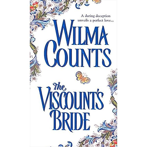 The Viscount's Bride, Wilma Counts