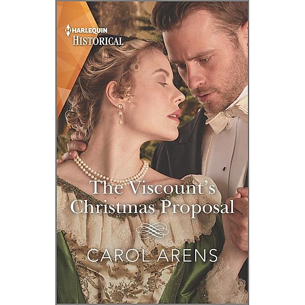 The Viscount's Christmas Proposal, Carol Arens