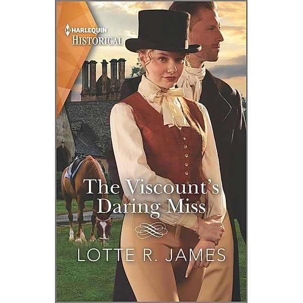 The Viscount's Daring Miss, Lotte R. James