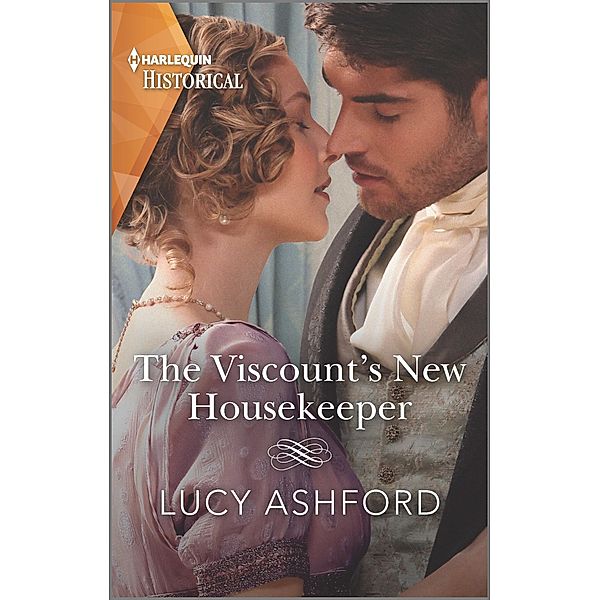 The Viscount's New Housekeeper, Lucy Ashford