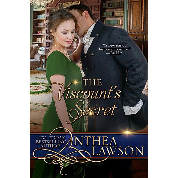 The Viscount's Secret: A Sweet Victorian Novella, Anthea Lawson