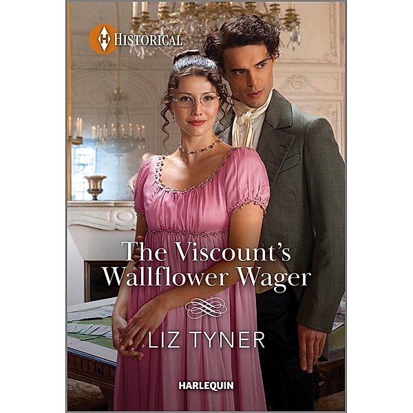 The Viscount's Wallflower Wager, Liz Tyner