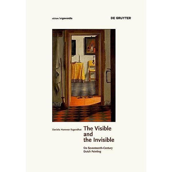 The Visible and the Invisible, Daniela Hammer-Tugendhat