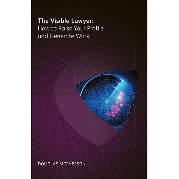 The Visible Lawyer, Douglas McPherson