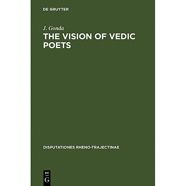 The Vision of Vedic Poets, J. Gonda