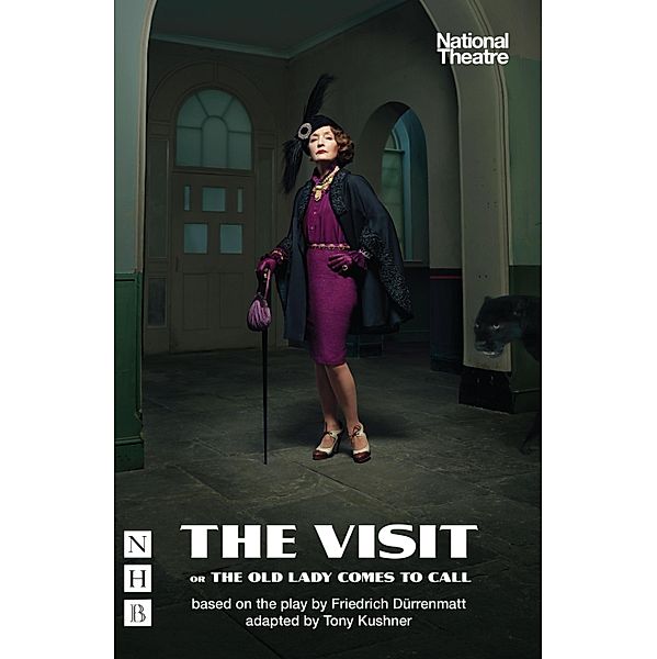 The Visit, or The Old Lady Comes to Call (NHB Modern Plays), Friedrich Dürrenmatt