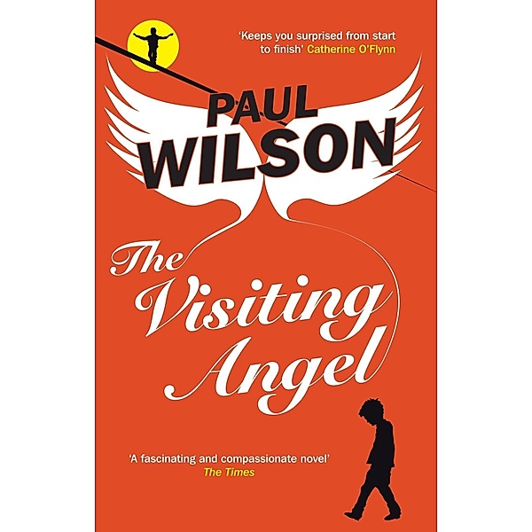 The Visiting Angel, Paul Wilson