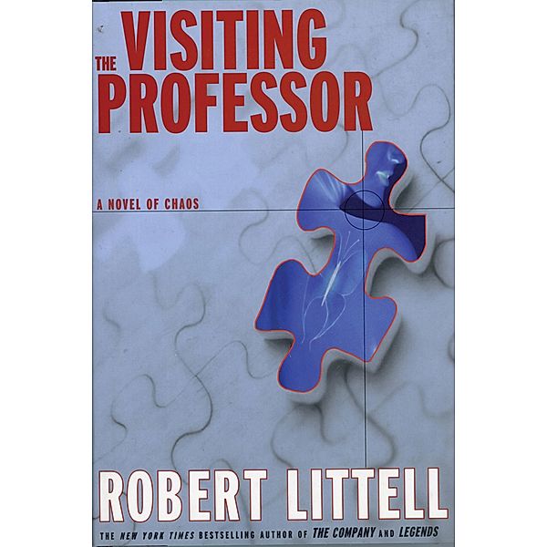 The Visiting Professor, Robert Littell