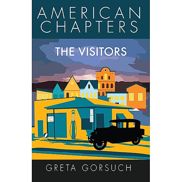 The Visitors (American Chapters) / American Chapters, Greta Gorsuch