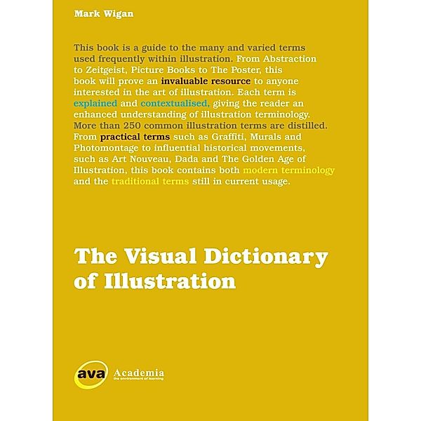 The Visual Dictionary of Illustration, Mark Wigan