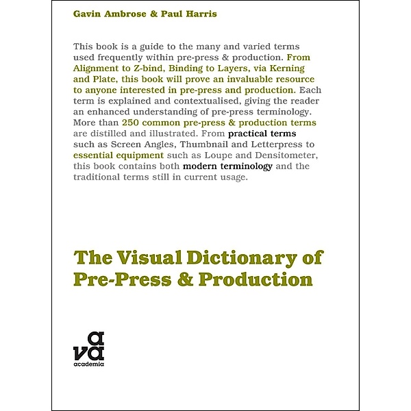 The Visual Dictionary of Pre-press and Production, Gavin Ambrose, Paul Harris