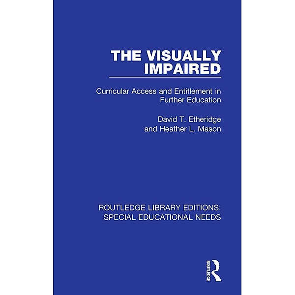 The Visually Impaired, David T. Etheridge, Heather L. Mason