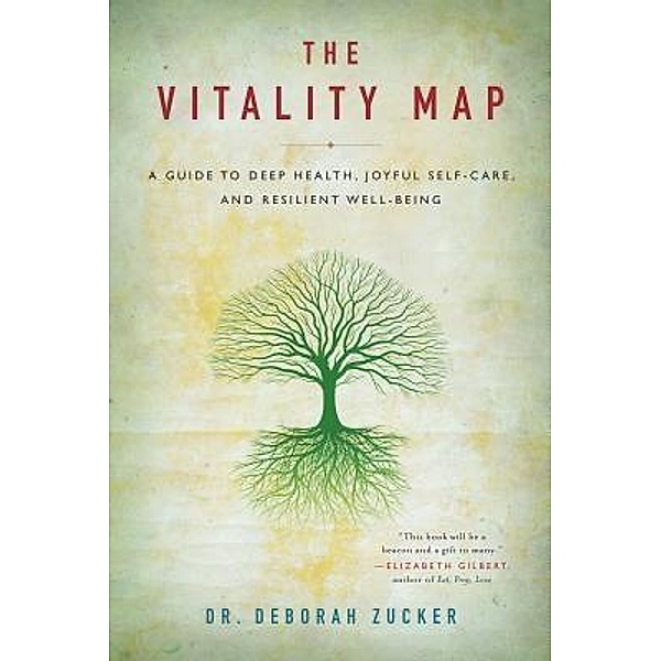 The Vitality Map, Deborah Zucker