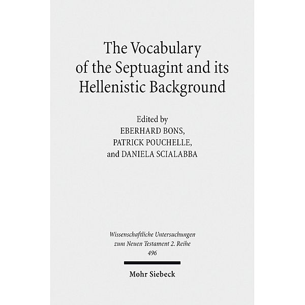 The Vocabulary of the Septuagint and its Hellenistic Background