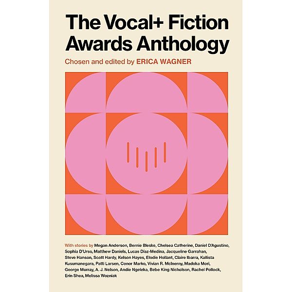 The VOCAL+ Fiction Awards Anthology