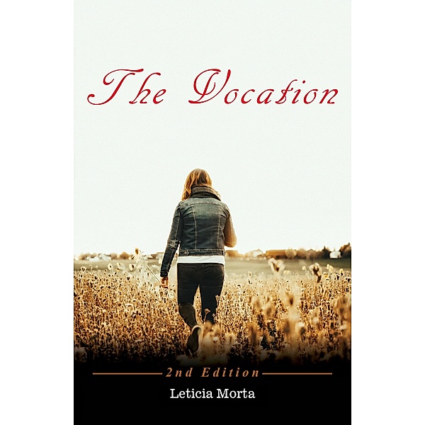 The Vocation - 2nd Edition, Leticia Morta