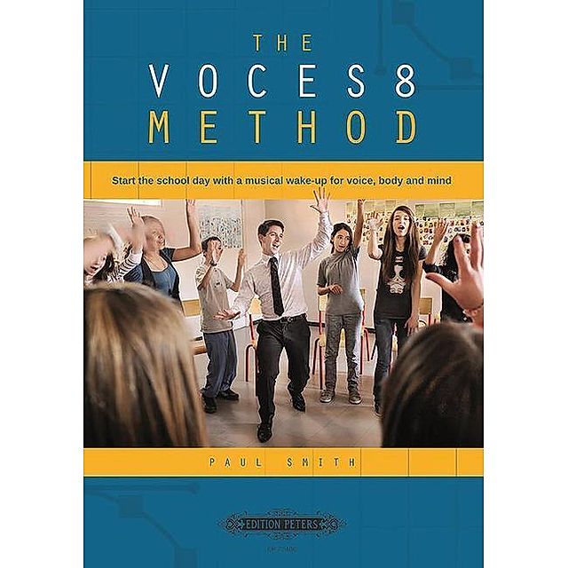 The VOCES8 Method Buch von Paul Smith versandkostenfrei bei Weltbild.de