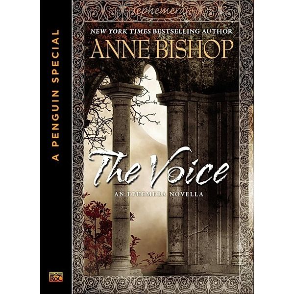 The Voice / Ephemera Bd.4, Anne Bishop