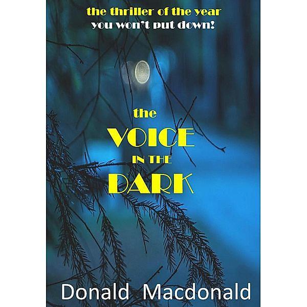 The Voice in the Dark, Donald Macdonald