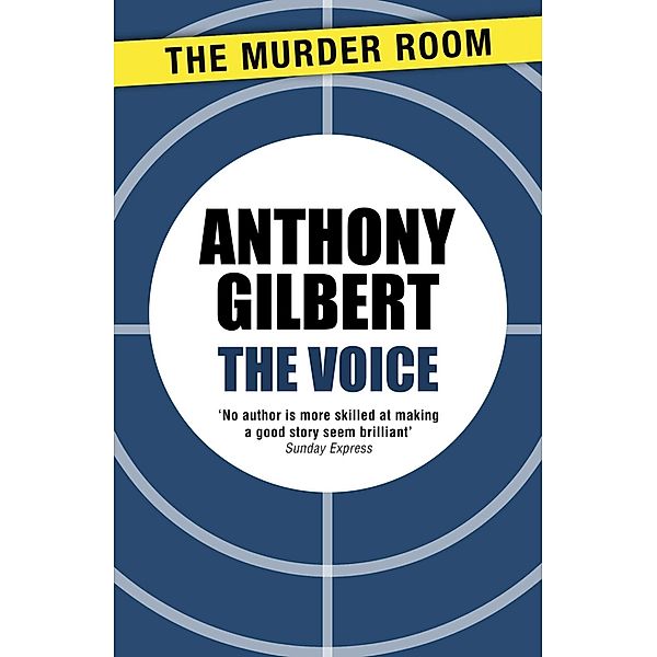 The Voice / Murder Room Bd.767, Anthony Gilbert