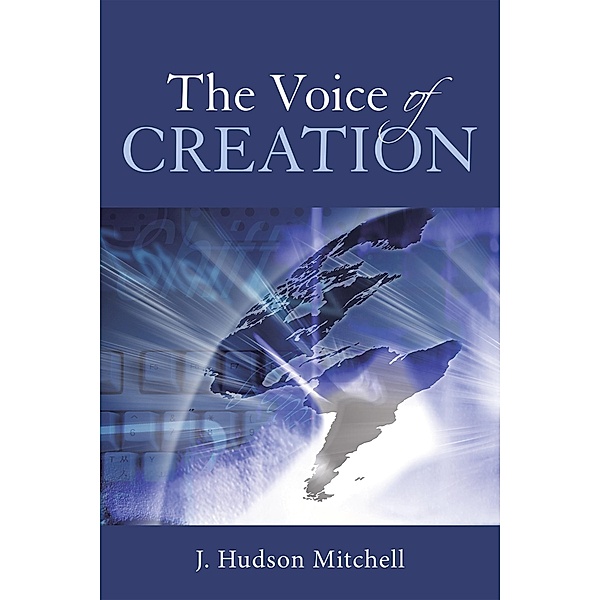 The Voice of Creation, J. Mitchell