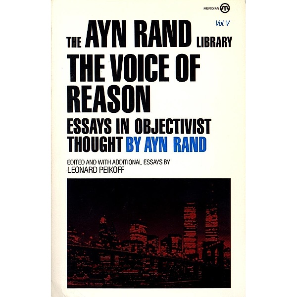 The Voice of Reason, Ayn Rand