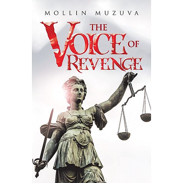 The Voice of Revenge, Mollin Muzuva