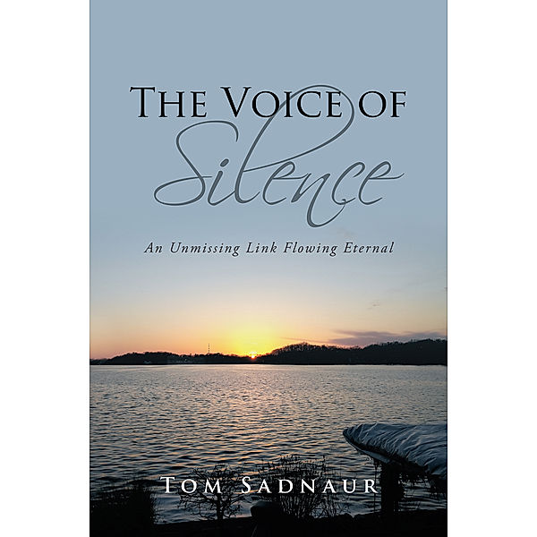 The Voice of Silence, Tom Sadnaur