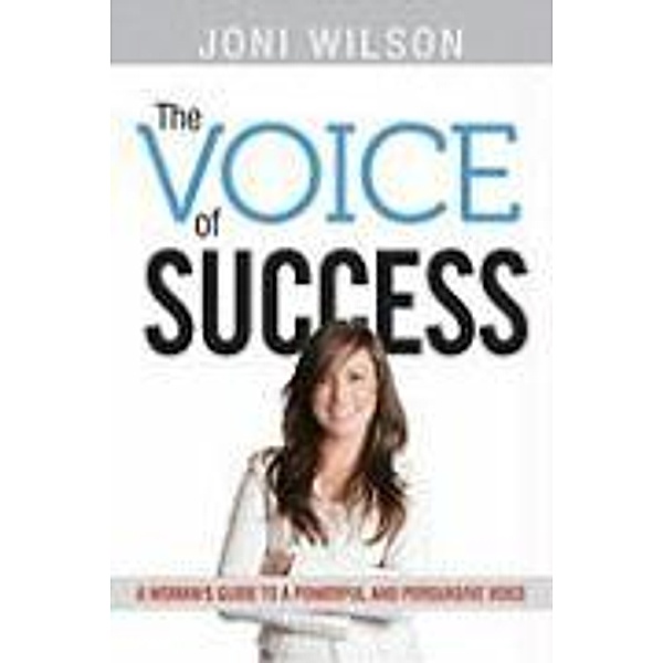 The Voice of Success, Joni Wilson