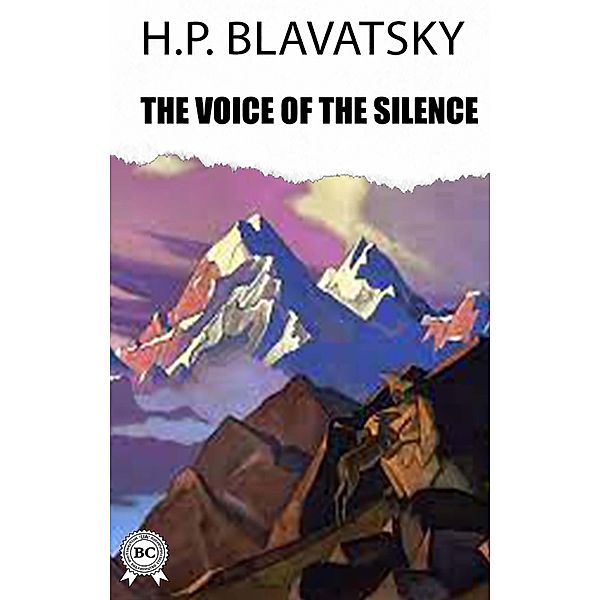 The Voice of the Silence, H. P. Blavatsky