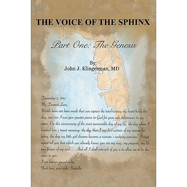 The Voice Of The Sphinx, John J. Klingerman MD