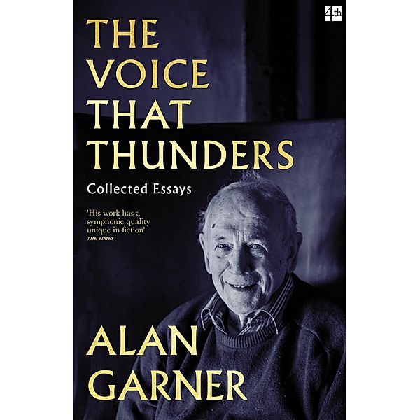 The Voice that Thunders, Alan Garner