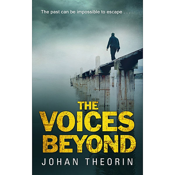The Voices Beyond, Johan Theorin