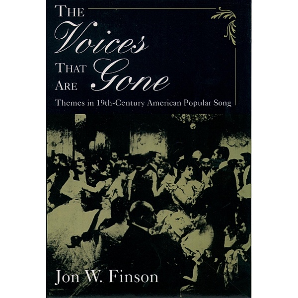 The Voices that Are Gone, Jon W. Finson