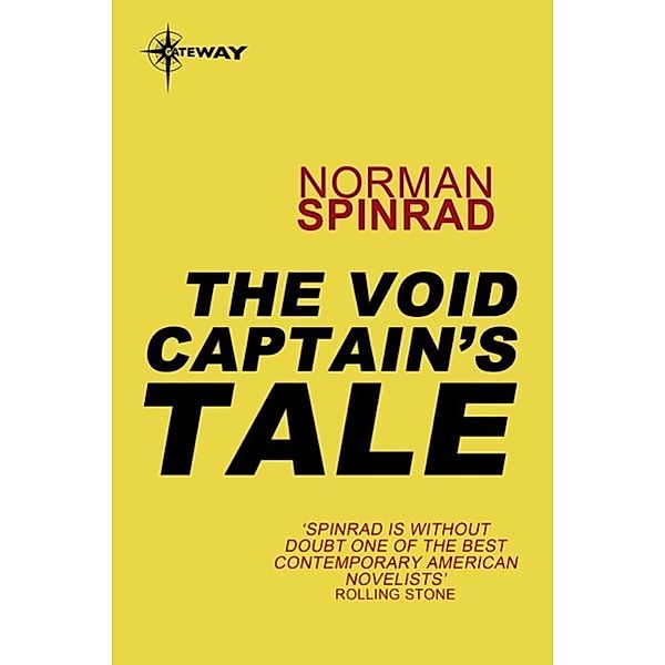 The Void Captain's Tale, Norman Spinrad