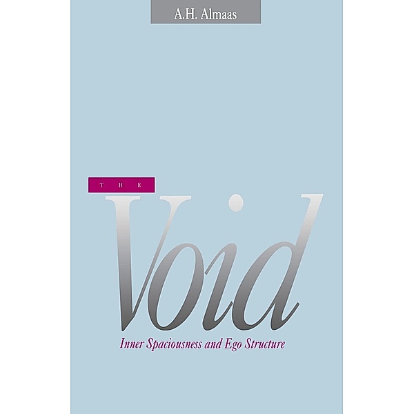 The Void / Diamond Mind, A. H. Almaas