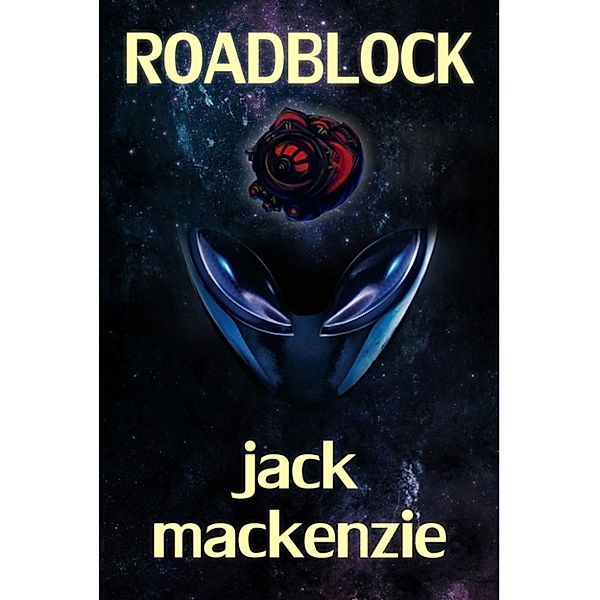The Void Eternal: Roadblock, Jack MacKenzie