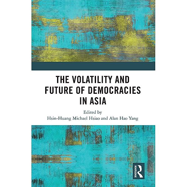 The Volatility and Future of Democracies in Asia