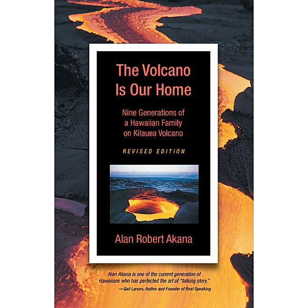 The Volcano Is Our Home, Alan Robert Akana