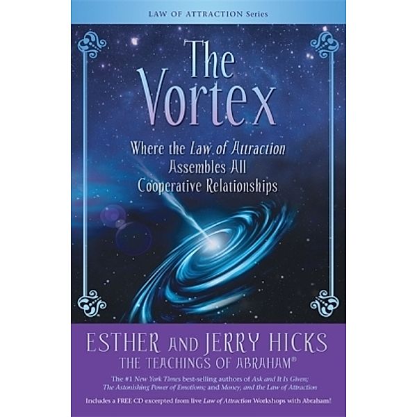 The Vortex, Esther Hicks, Jerry Hicks