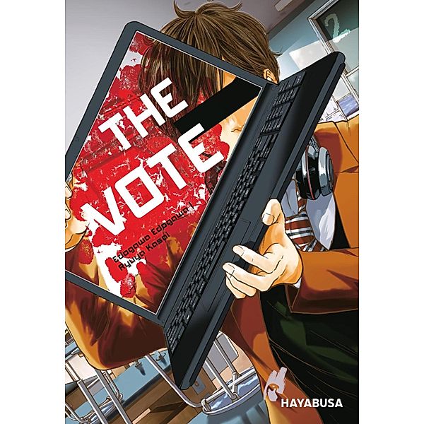 The Vote 2 / The Vote Bd.2, Edogawa Edogawa, Ryuya Kasai