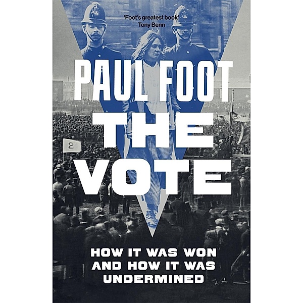 The Vote, Paul Foot