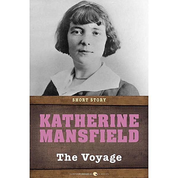 The Voyage, Katherine Mansfield