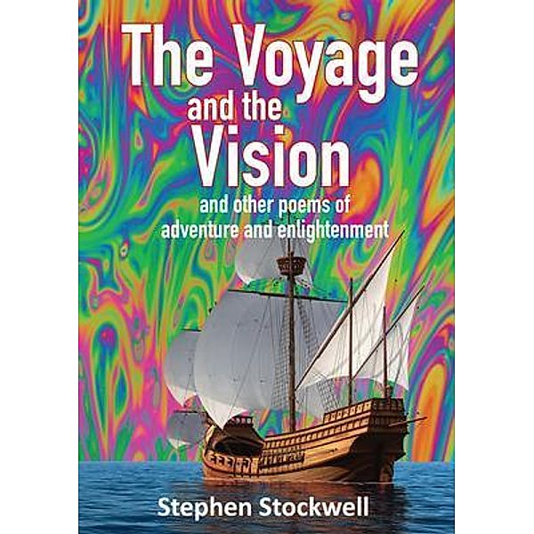 The Voyage and the Vision, Stephen Stockwell