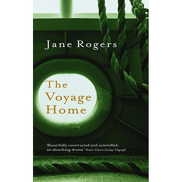 The Voyage Home, Jane Rogers