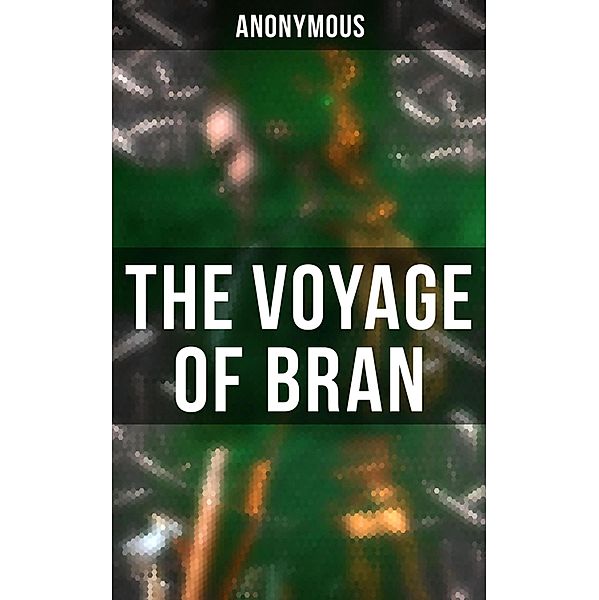 The Voyage of Bran, Anonymous